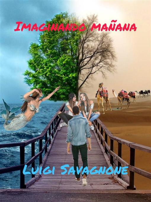 Title details for Imaginando Mañana by Luigi Savagnone - Available